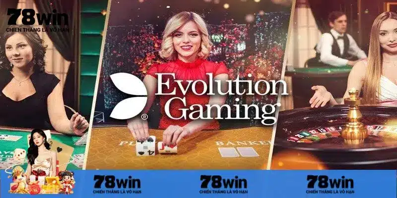 Khám phá sự phát triển của Evolution casino